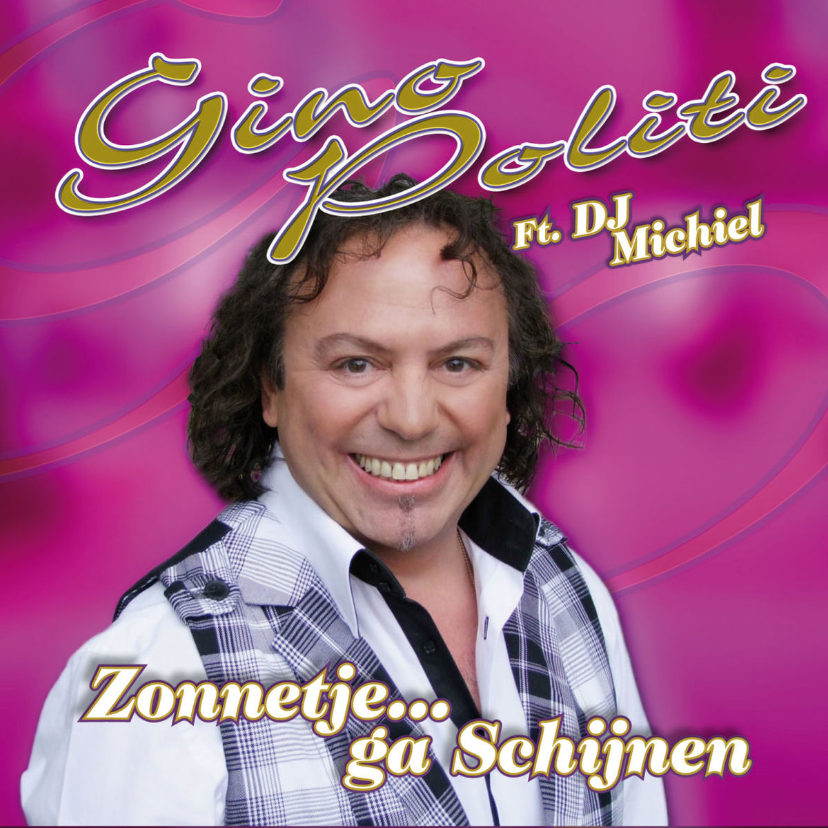 Gino Politi & DJ Michiel
